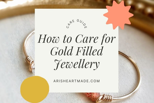 Care Guide: How to Care for Gold Filled Jewellery