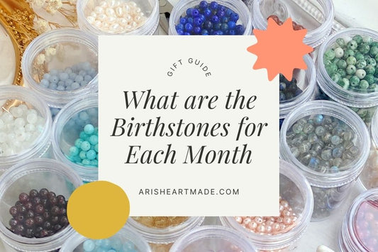 What are the Birthstones for Each Month? A Jewellery Gift Guide